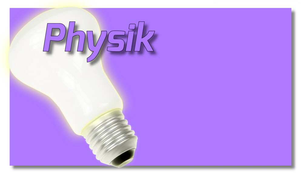 BackInhalt Physik