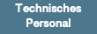 Technisches Personal