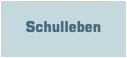  Schulleben